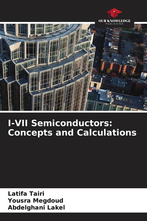 Produktbild: I-VII Semiconductors: Concepts and Calculations