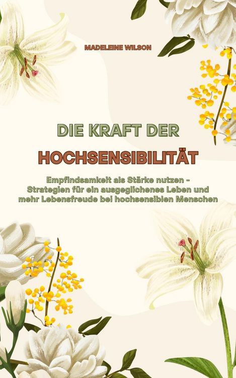 Produktbild: Die Kraft der Hochsensibilit&auml;t
