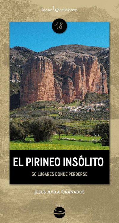 Produktbild: El Pirineo ins&oacute;lito: 50 lugares donde perderse