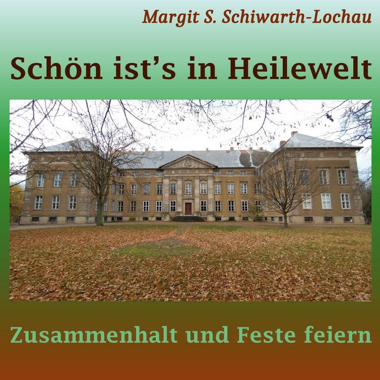 Produktbild: Sch&ouml;n ist's in Heilewelt