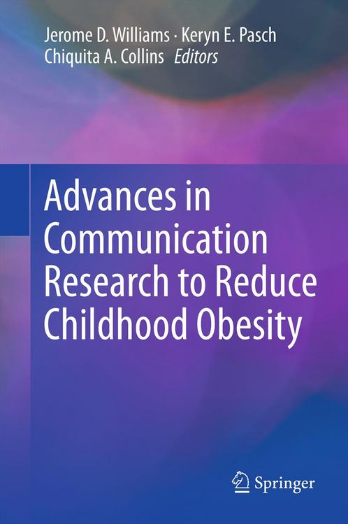 Produktbild: Advances in Communication Research to Reduce Childhood Obesity
