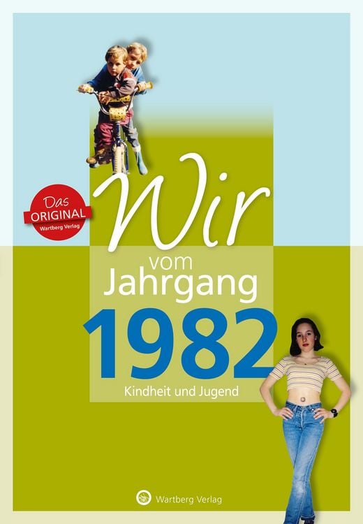 Produktbild: Wir vom Jahrgang 1982 - Kindheit und Jugend