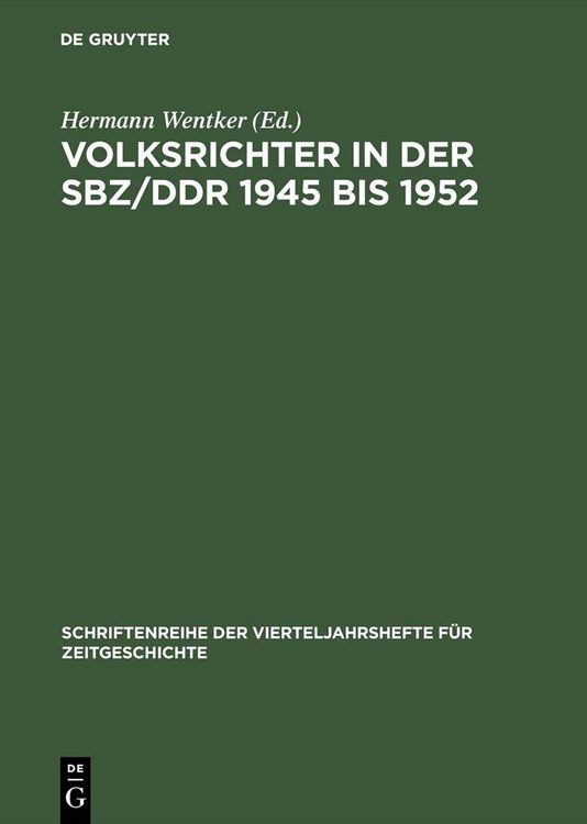 Produktbild: Volksrichter in der SBZ/DDR 1945 bis 1952