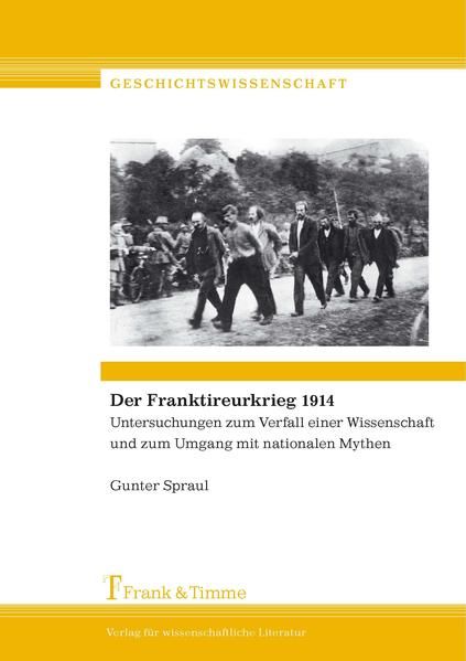 Produktbild: Der Franktireurkrieg 1914