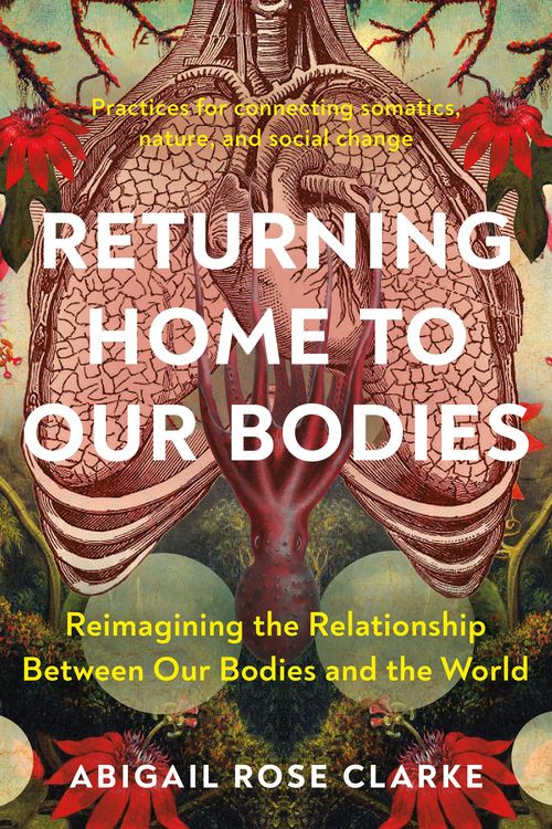 Produktbild: Returning Home to Our Bodies