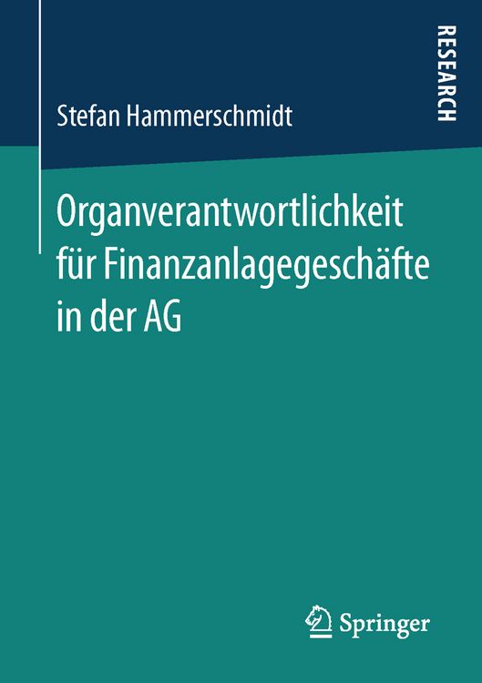 Produktbild: Organverantwortlichkeit f&uuml;r Finanzanlagegesch&auml;fte in der AG