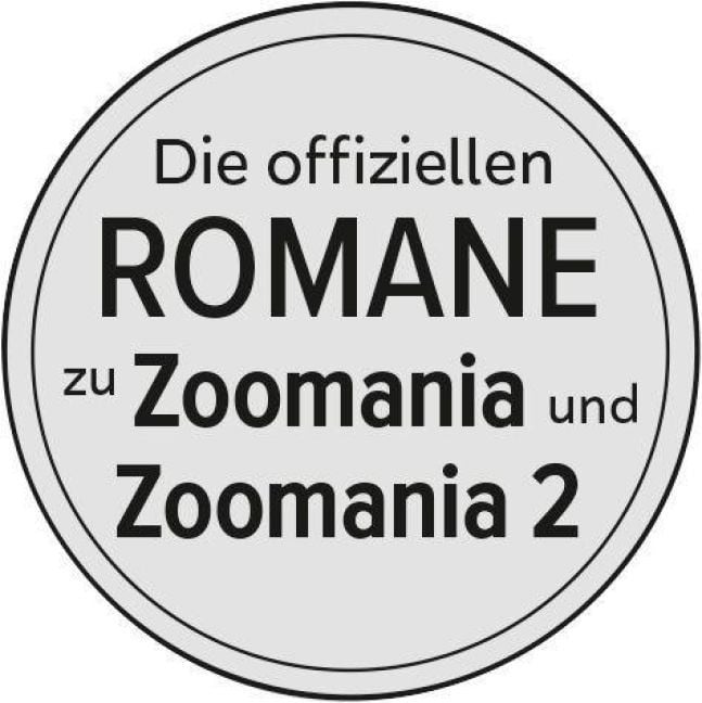 Produktbild: Disney Zoomania - Die offiziellen Romane zu Zoomania und Zoomania 2