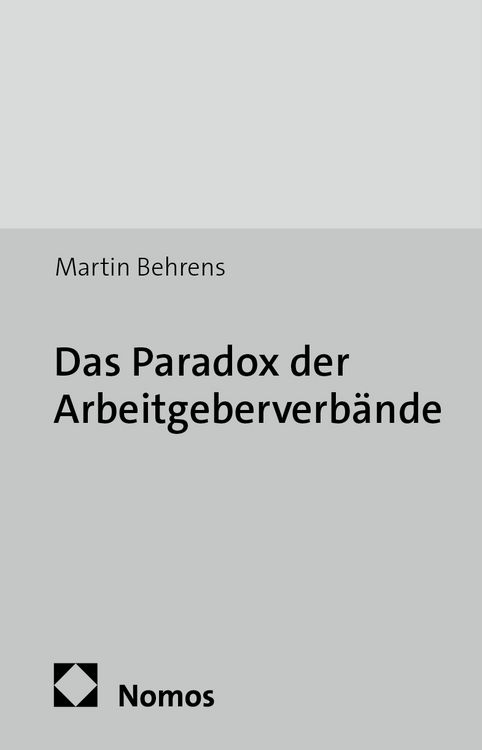 Produktbild: Das Paradox der Arbeitgeberverb&auml;nde