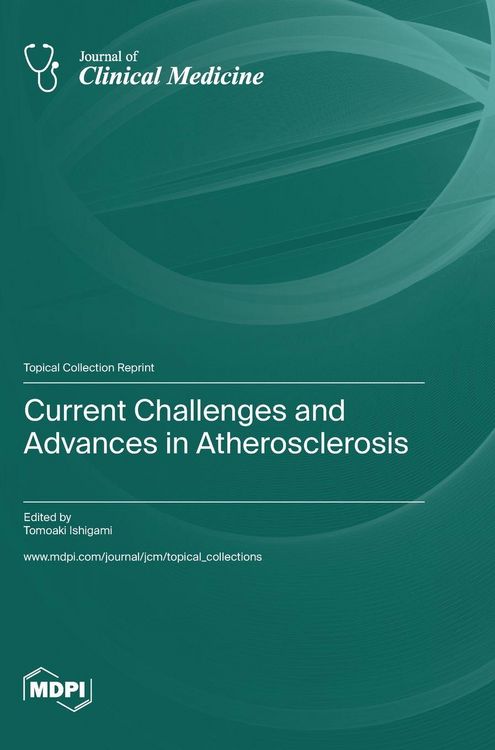 Produktbild: Current Challenges and Advances in Atherosclerosis