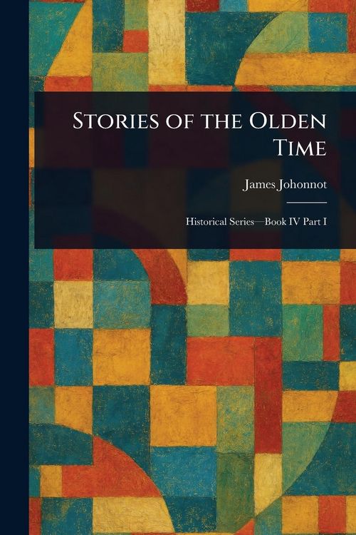 Produktbild: Stories of the Olden Time