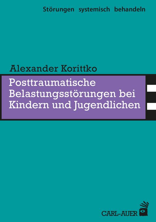 Produktbild: Posttraumatische Belastungsst&ouml;rungen bei Kindern und Jugendlichen