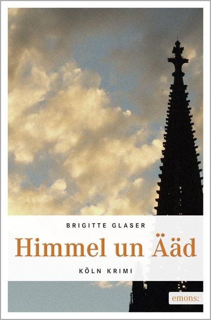 Produktbild: Himmel un &Auml;&auml;d. K&ouml;ln Krimi