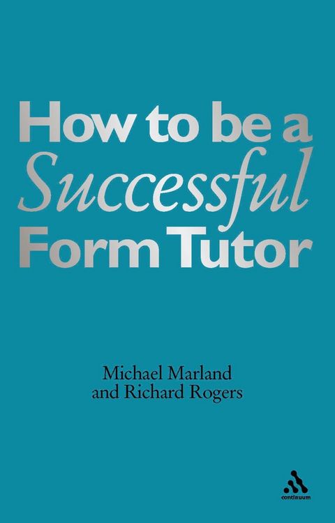 Produktbild: How To Be a Successful Form Tutor