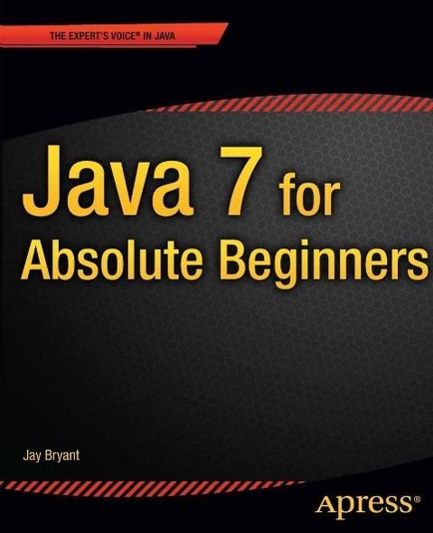 Produktbild: Java 7 for Absolute Beginners