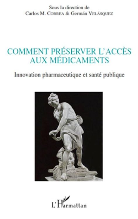 Produktbild: Comment pr&eacute;server l'acc&egrave;s aux m&eacute;dicaments