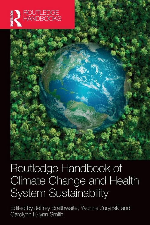 Produktbild: Routledge Handbook of Climate Change and Health System Sustainability
