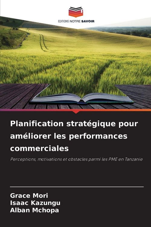 Produktbild: Planification strat&eacute;gique pour am&eacute;liorer les performances commerciales