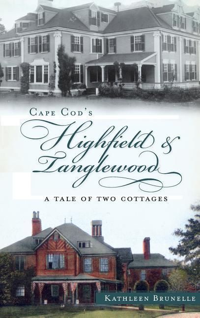 Produktbild: Cape Cod's Highfield & Tanglewood