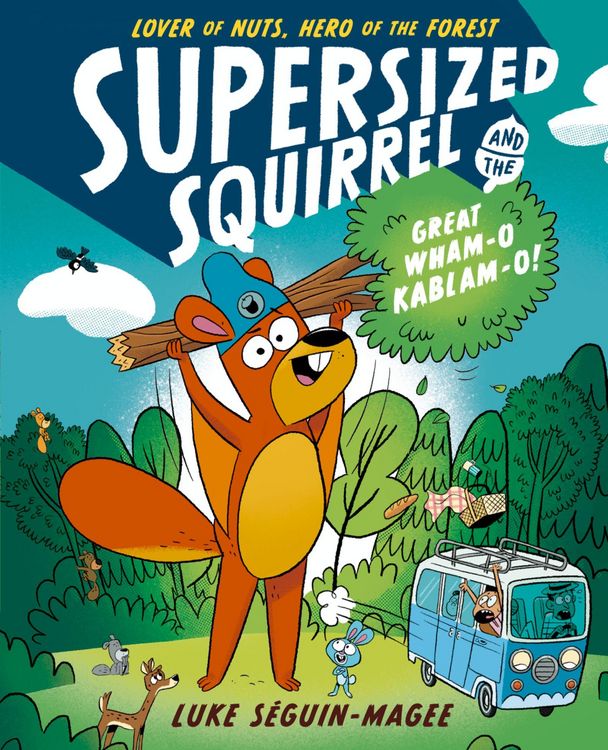 Produktbild: Supersized Squirrel and the Great Wham-o-Kablam-o!