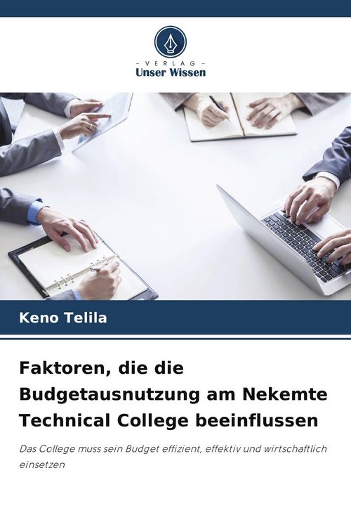 Produktbild: Faktoren, die die Budgetausnutzung am Nekemte Technical College beeinflussen