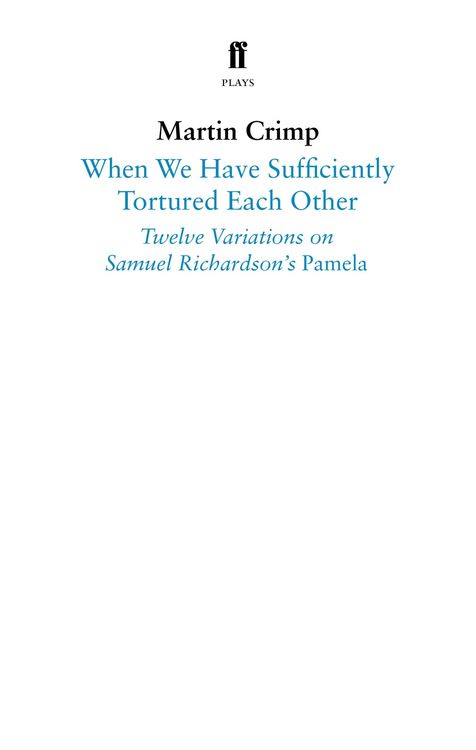 Produktbild: When We Have Sufficiently Tortured Each Other