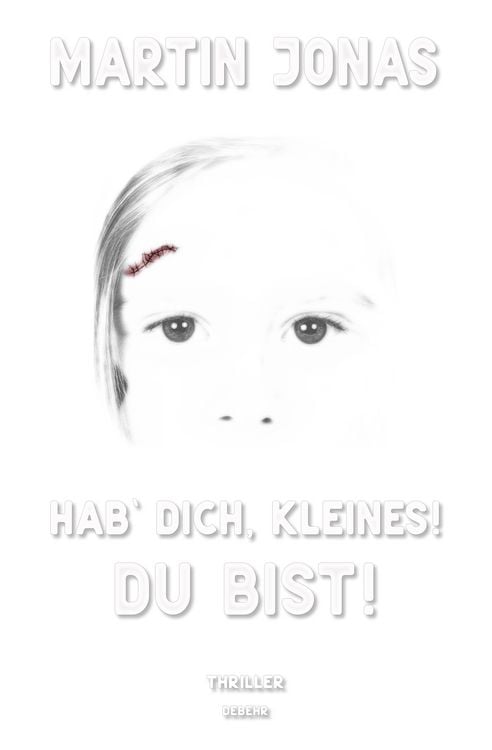 Produktbild: Hab` dich, Kleines! Du bist! - Thriller
