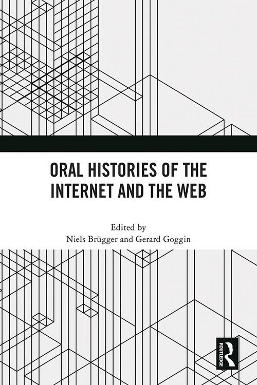 Produktbild: Oral Histories of the Internet and the Web