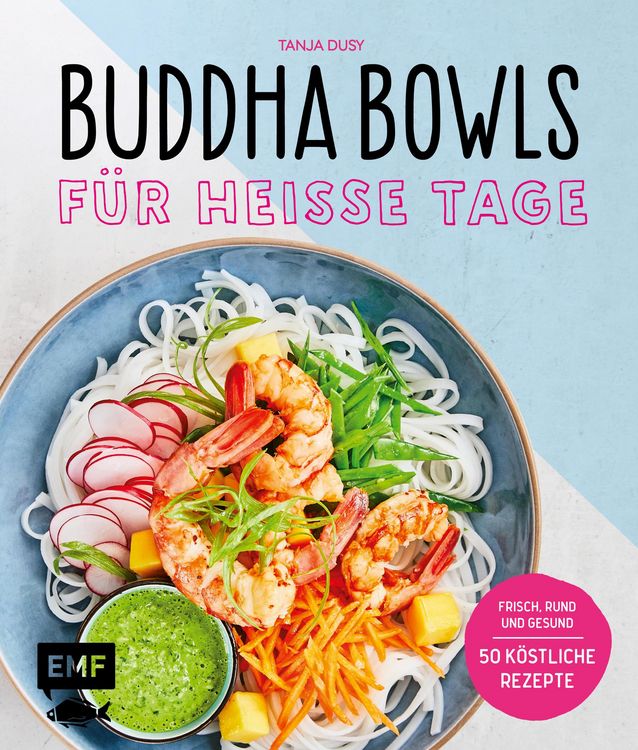 Produktbild: Buddha Bowls f&uuml;r hei&szlig;e Tage