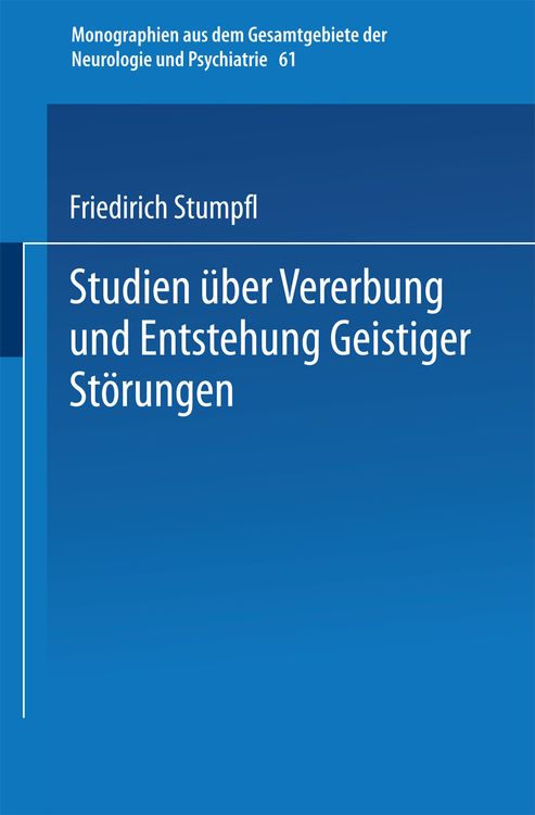 Produktbild: Studien &uuml;ber Vererbung und Entstehung Geistiger St&ouml;rungen
