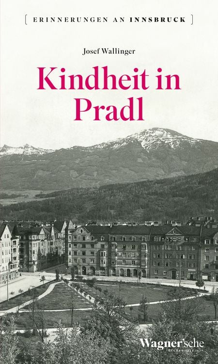 Bild vom Artikel Kindheit in Pradl vom Autor Josef Wallinger