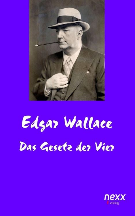 Bild vom Artikel Das Gesetz der Vier vom Autor Edgar Wallace