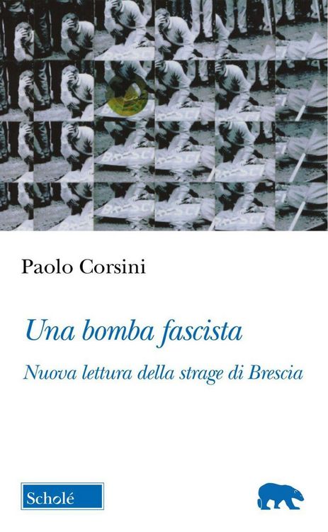 Produktbild: Una bomba fascista. Nuova lettura della strage di Brescia