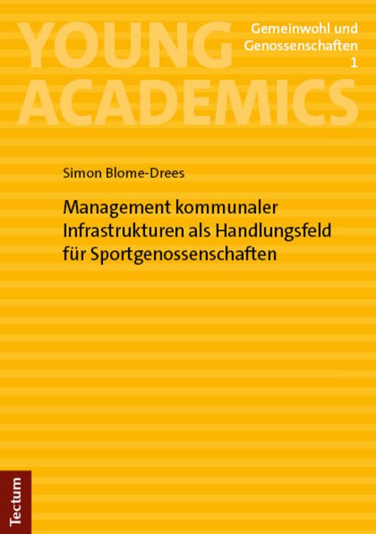 Produktbild: Management kommunaler Infrastrukturen als Handlungsfeld f&uuml;r Sportgenossenschaften