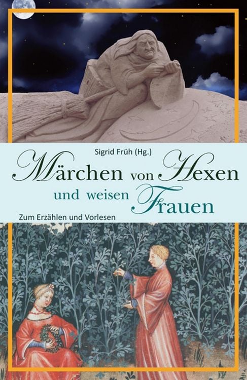 Produktbild: M&auml;rchen von Hexen und weisen Frauen