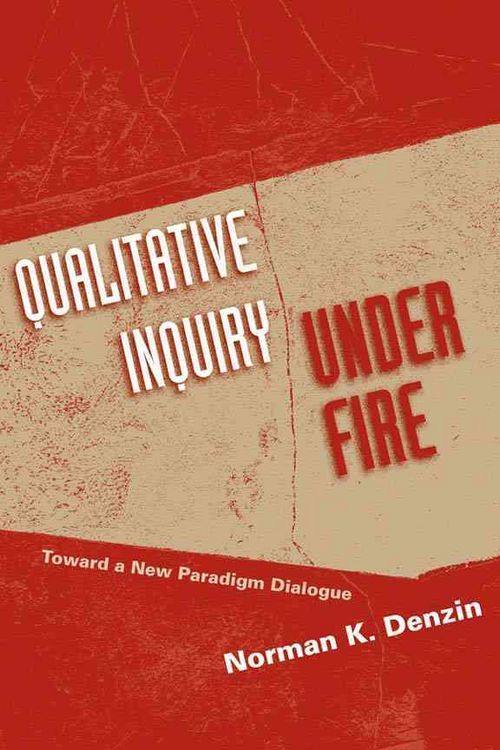 Produktbild: Denzin, N: Qualitative Inquiry Under Fire