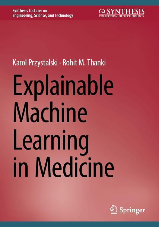 Produktbild: Explainable Machine Learning in Medicine