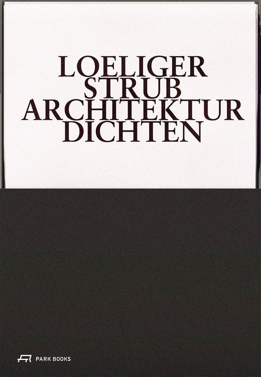 Produktbild: Loeliger Strub &ndash; Architektur Dichten