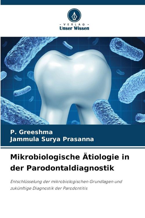 Produktbild: Mikrobiologische &Auml;tiologie in der Parodontaldiagnostik