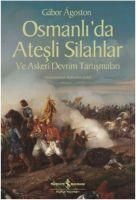Produktbild: Osmanlida Atesli Silahlar ve Askeri Devrim Tartismalari