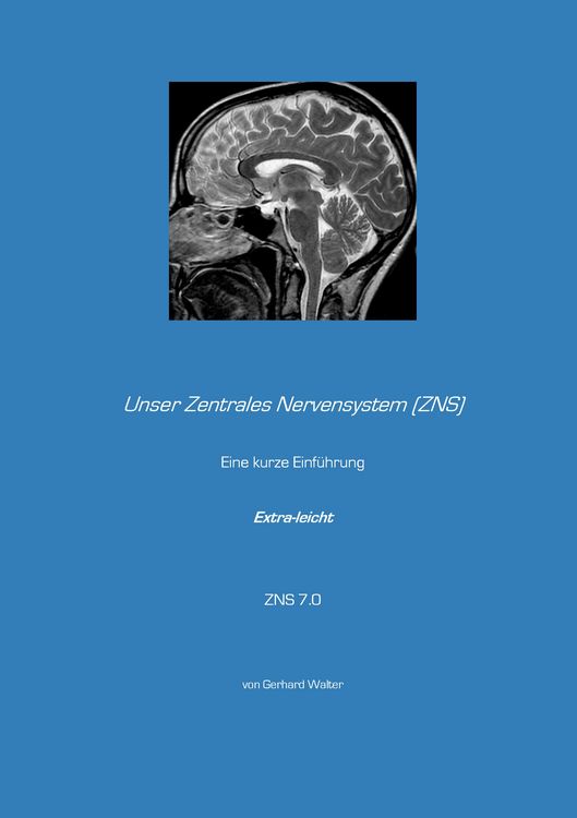 Produktbild: Unser Zentrales Nervensystem (ZNS)