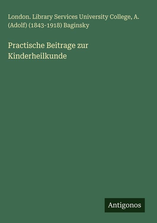 Produktbild: Practische Beitrage zur Kinderheilkunde