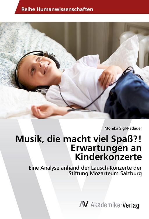 Produktbild: Musik, die macht viel Spa&szlig;?! Erwartungen an Kinderkonzerte