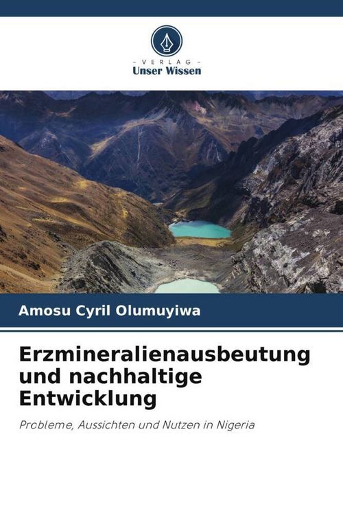 Produktbild: Erzmineralienausbeutung und nachhaltige Entwicklung