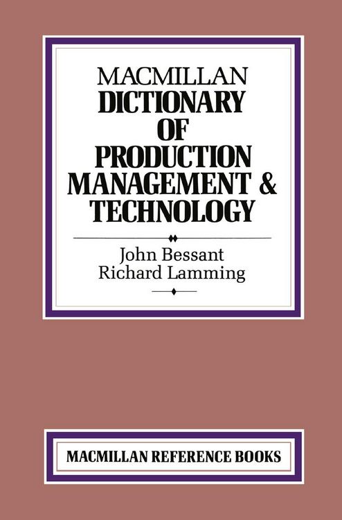 Produktbild: Macmillan Dictionary of Production Technology and Management