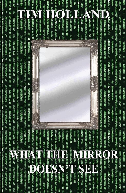 Produktbild: What the Mirror Doesn't See