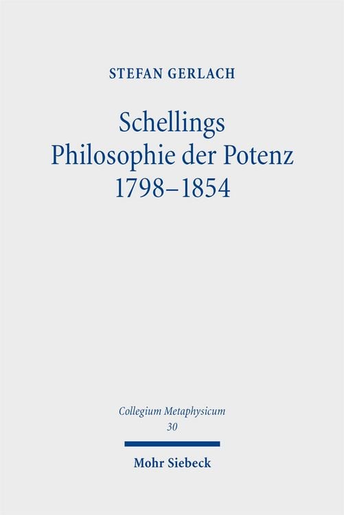 Produktbild: Schellings Philosophie der Potenz 1798-1854