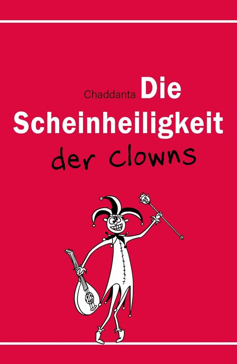 Produktbild: Die Scheinheiligkeit der Clowns
