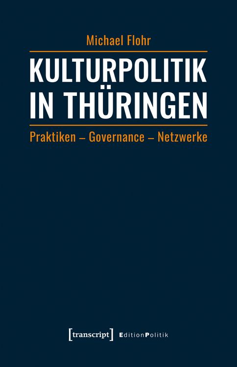 Produktbild: Kulturpolitik in Th&uuml;ringen