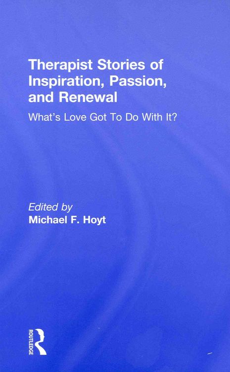 Produktbild: Therapist Stories of Inspiration, Passion, and Renewal