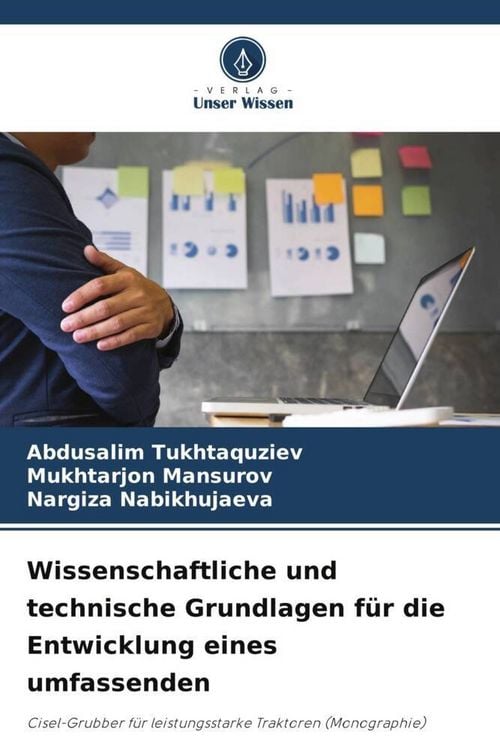 Produktbild: Wissenschaftliche und technische Grundlagen f&uuml;r die Entwicklung eines umfassenden